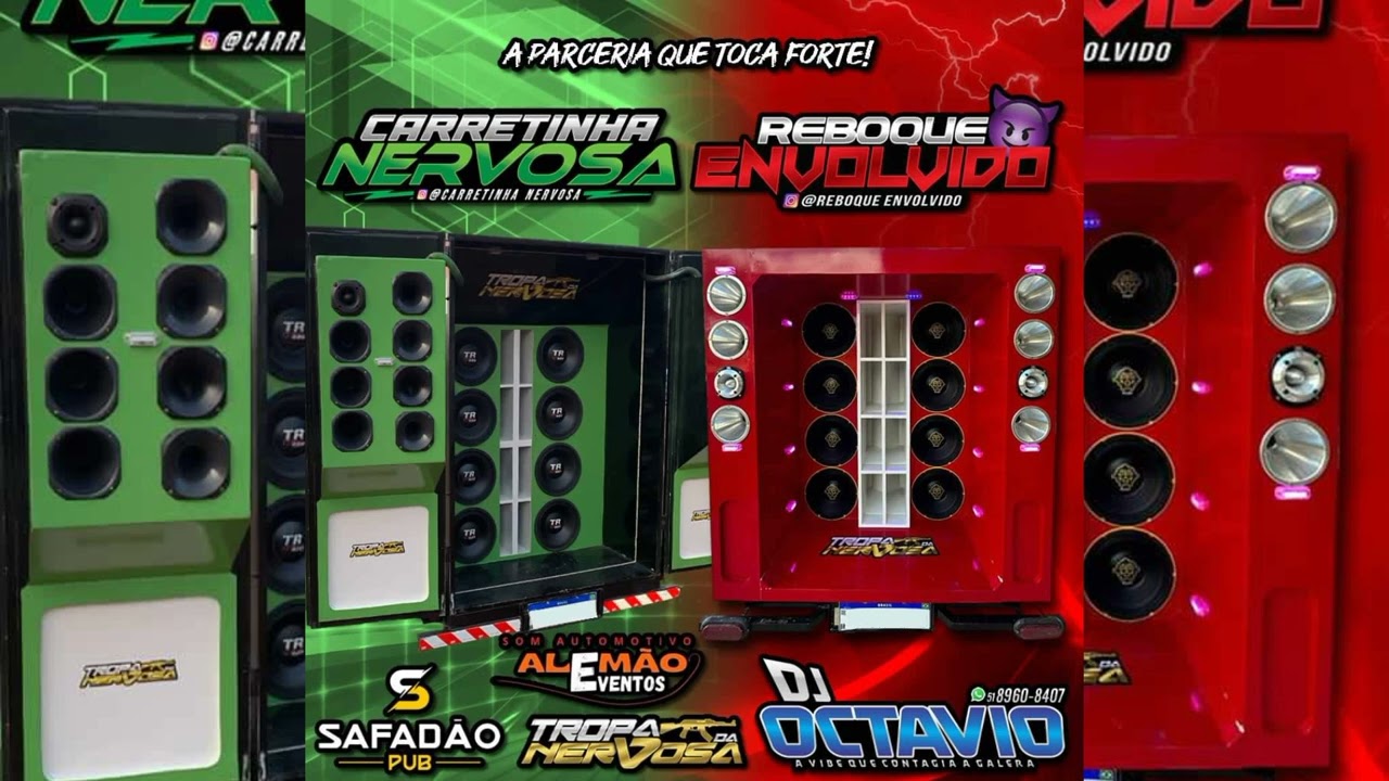 CARRETINHA NERVOSA & REBOQUE ENVOLVIDO - DJ OCTAVIO RS