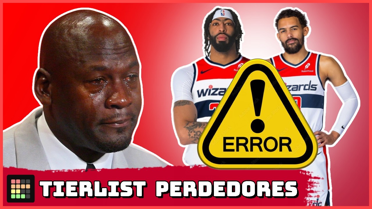 TIERLIST de los PERDEDORES del Mercado NBA