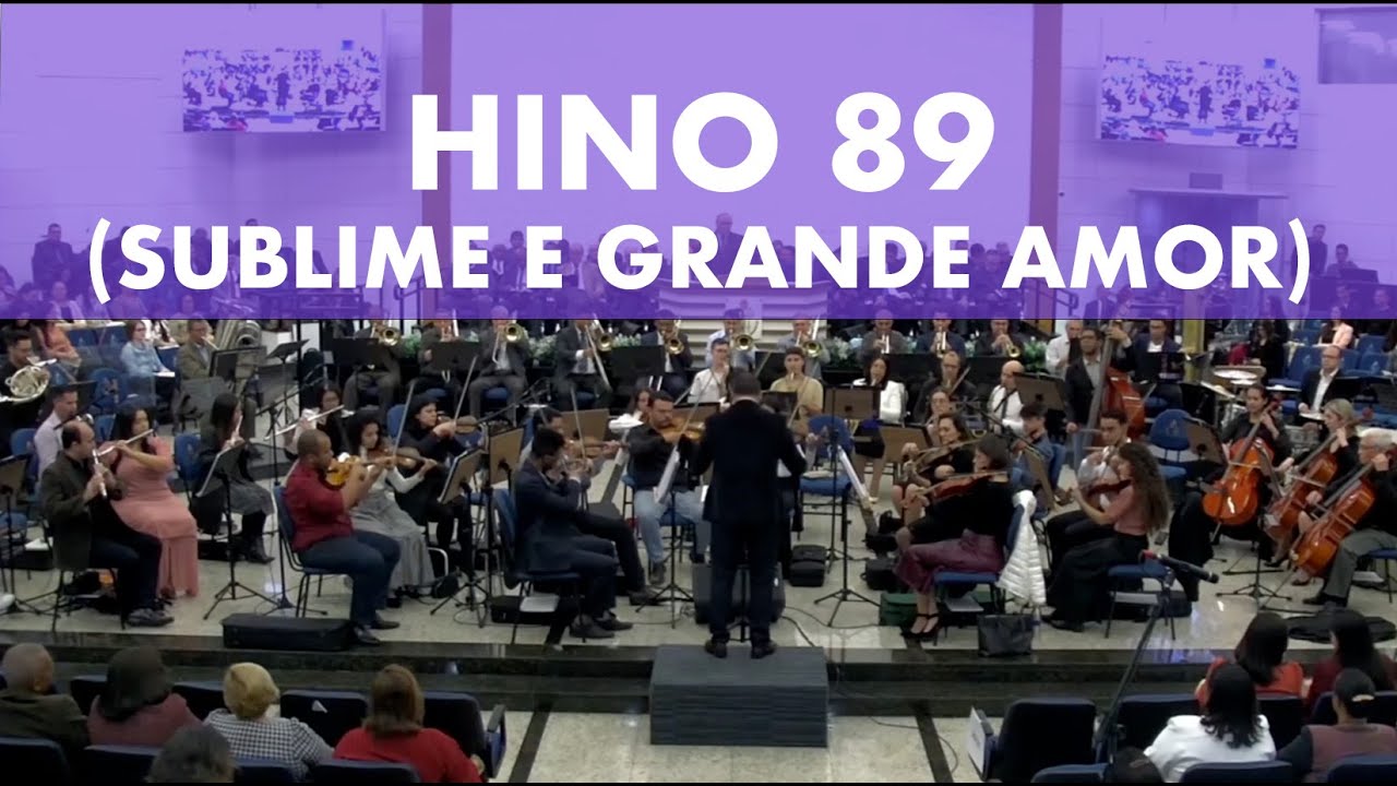 Harpa Cristã - Hino 89 (Sublime e Grande Amor) - Orquestra AD Lapa | #adoração #louvor #orquestra