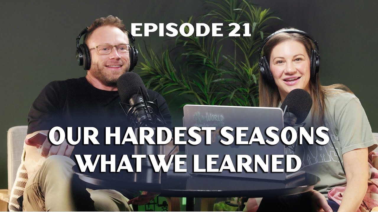 Behind the Scenes of Our Hardest Seasons – And What We Learned | More Than Reality | EP 21
