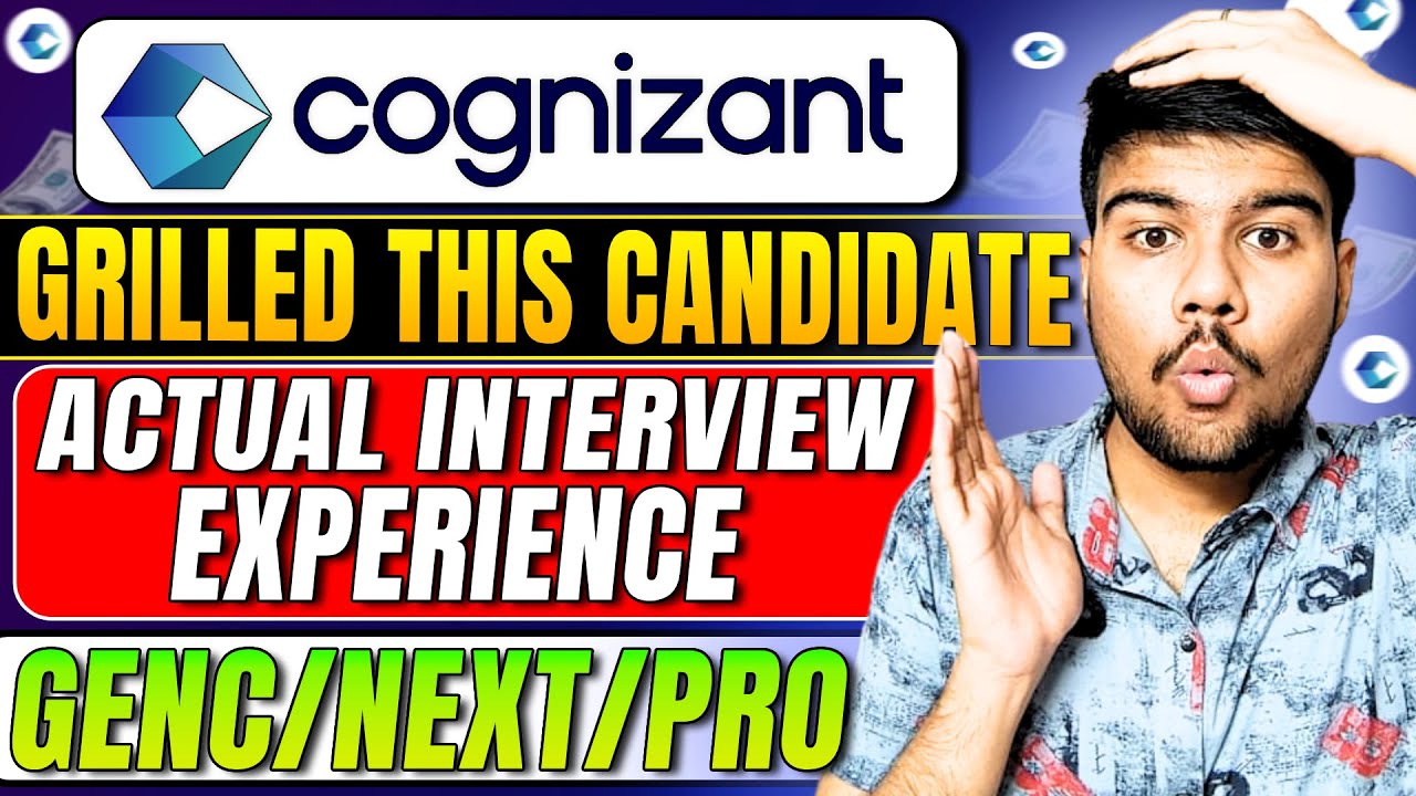 Latest Cognizant Interview Experience: Candidate Grilled! GenC/Pro/NEXT🔥