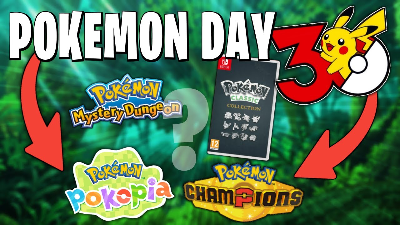 What Could we see during Pokemon Day's 30th Anniversary?