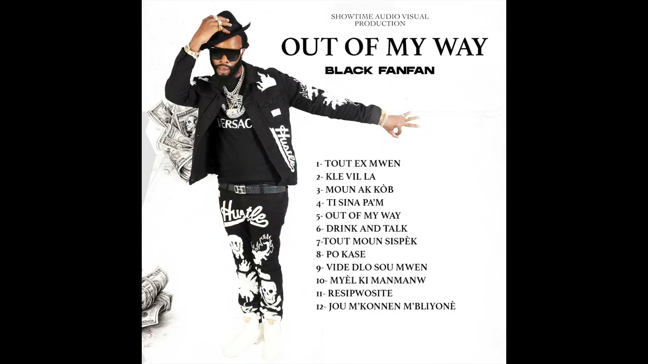 Black Fanfan - Tout ex mwen