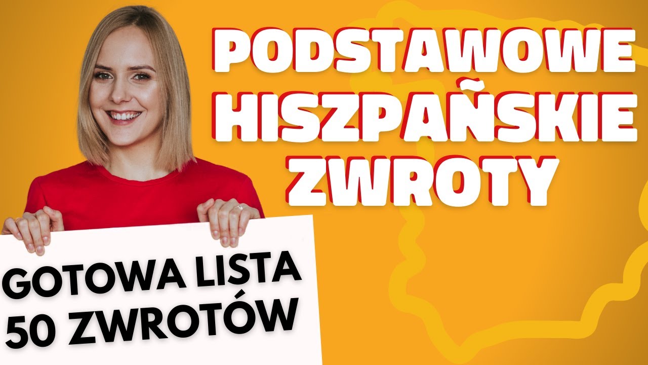 Przydatne zwroty po hiszpańsku - 50 podstawowych wyrażeń