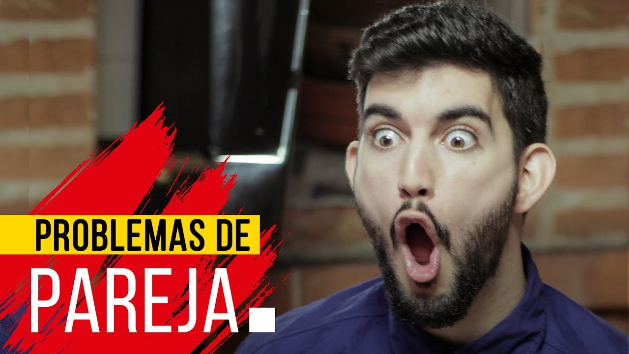 PROBLEMAS DE PAREJA | Hecatombe!