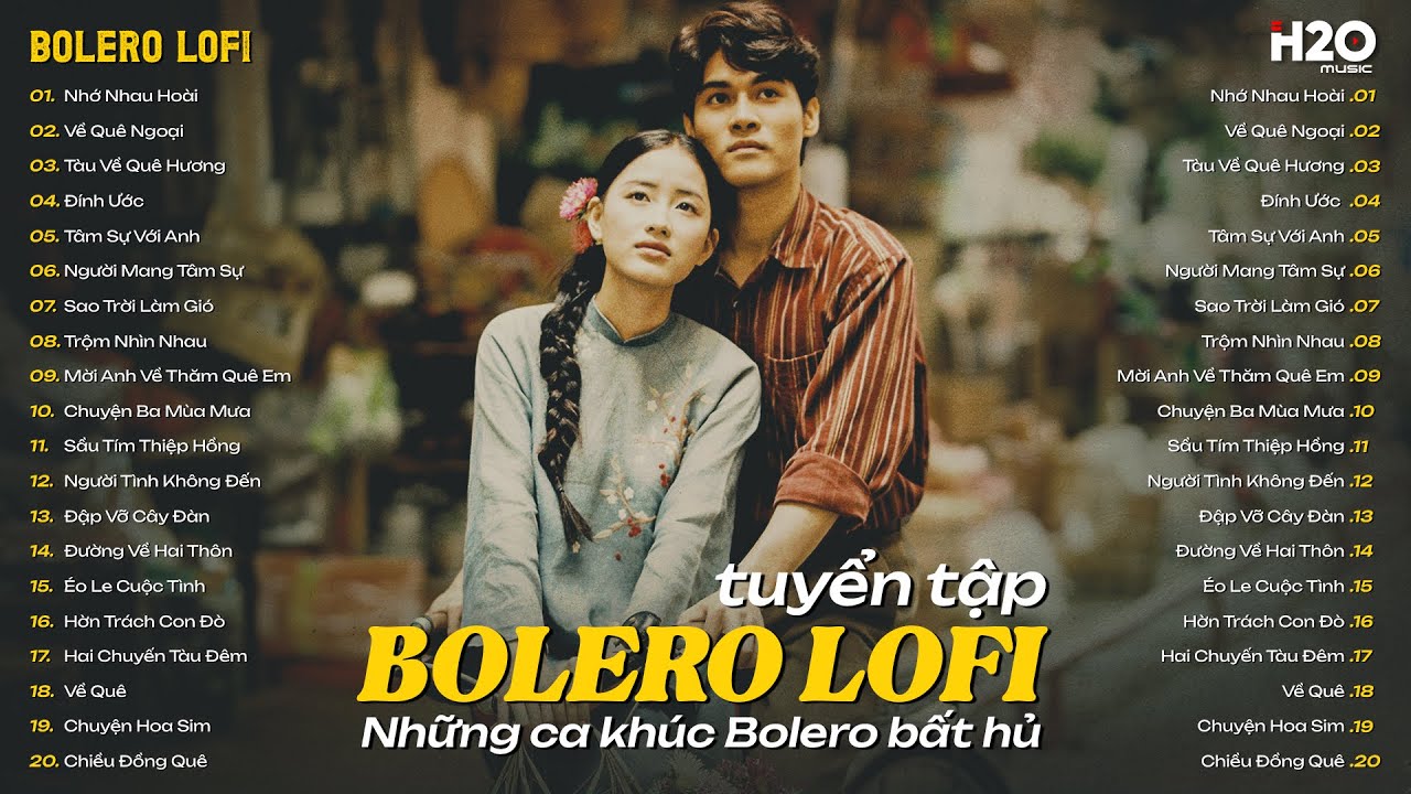 NHẠC BOLERO MỚI NHẤT HAY NHẤT HIỆN NAY - Nhạc Bolero Chill Lofi Trữ T&igrave;nh CỰC &Ecirc;M TAI, DỄ NGHE DỄ NGỦ