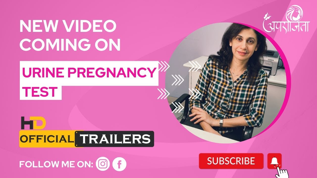 | Dr. Paayal Chobe | Obstetrics and Gynaecologist | Urine Pregnancy Test | Information