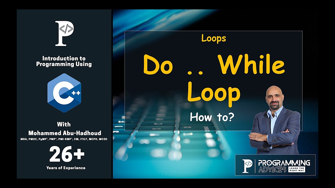 Lesson #51 - Do . . .  While Loop
