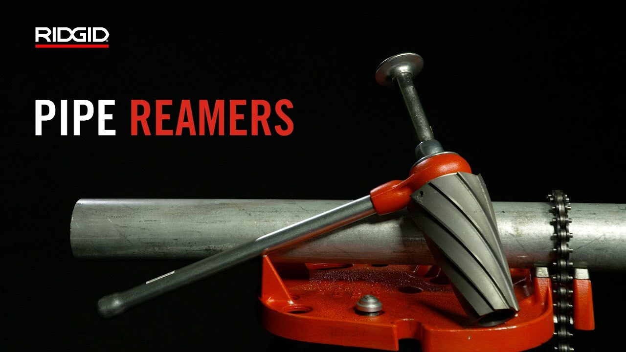RIDGID Pipe Reamers