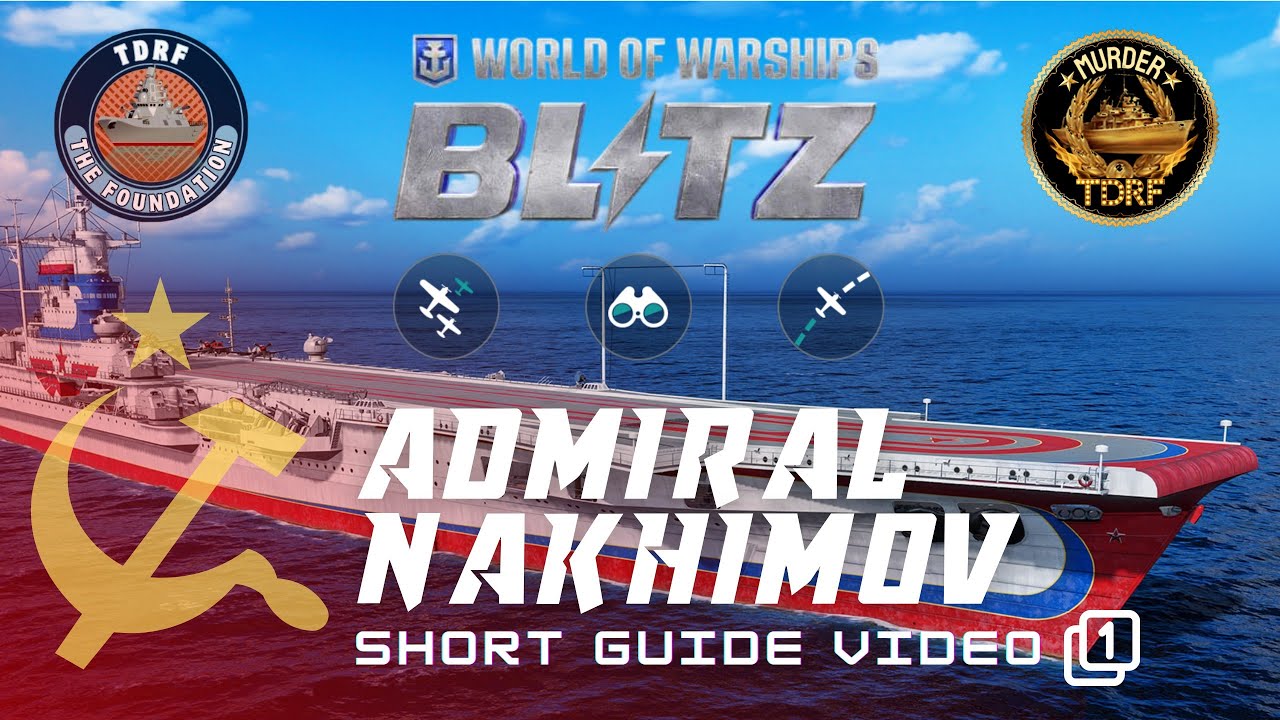 Wows Blitz • Admiral Nakhimov 🇷🇺 [ Short Guide Video-1 🕵️‍♂️ ]