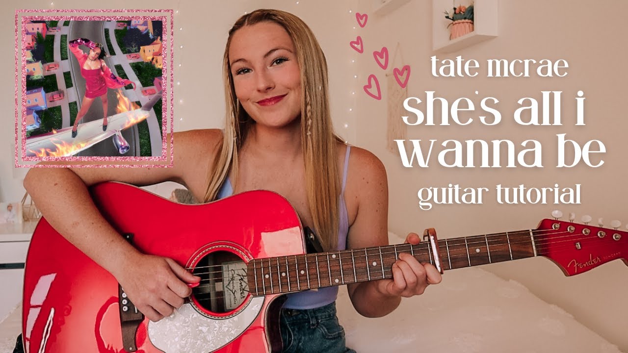 Tate McRae She’s All I Wanna Be Guitar Tutorial EASY CHORDS // Nena Shelby