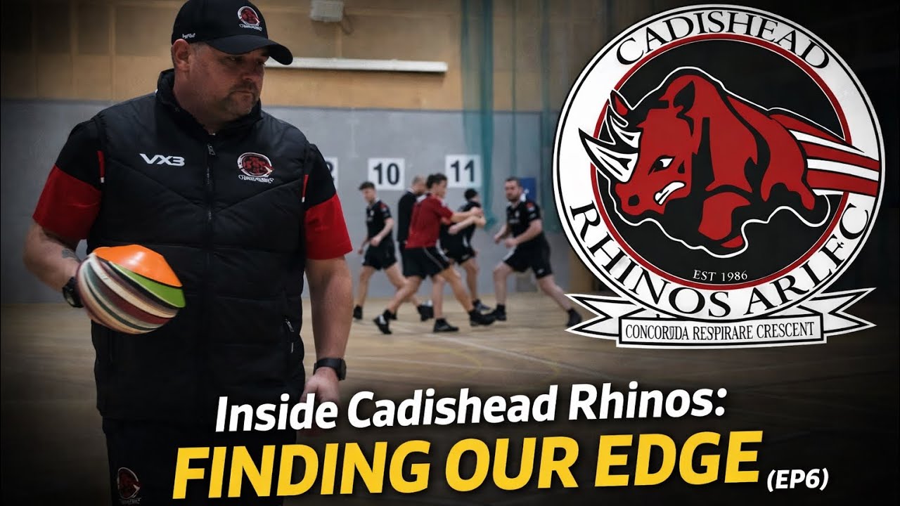 Inside Cadishead Rhinos: Finding Our Edge (EP6)