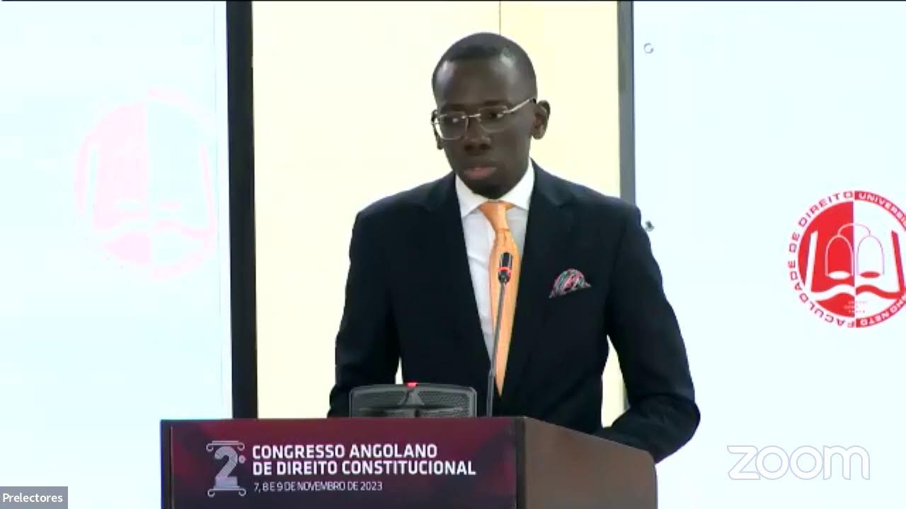 II CONGRESSO ANGOLANO DE DIREITO CONSTITUCIONAL | 6ª Parte