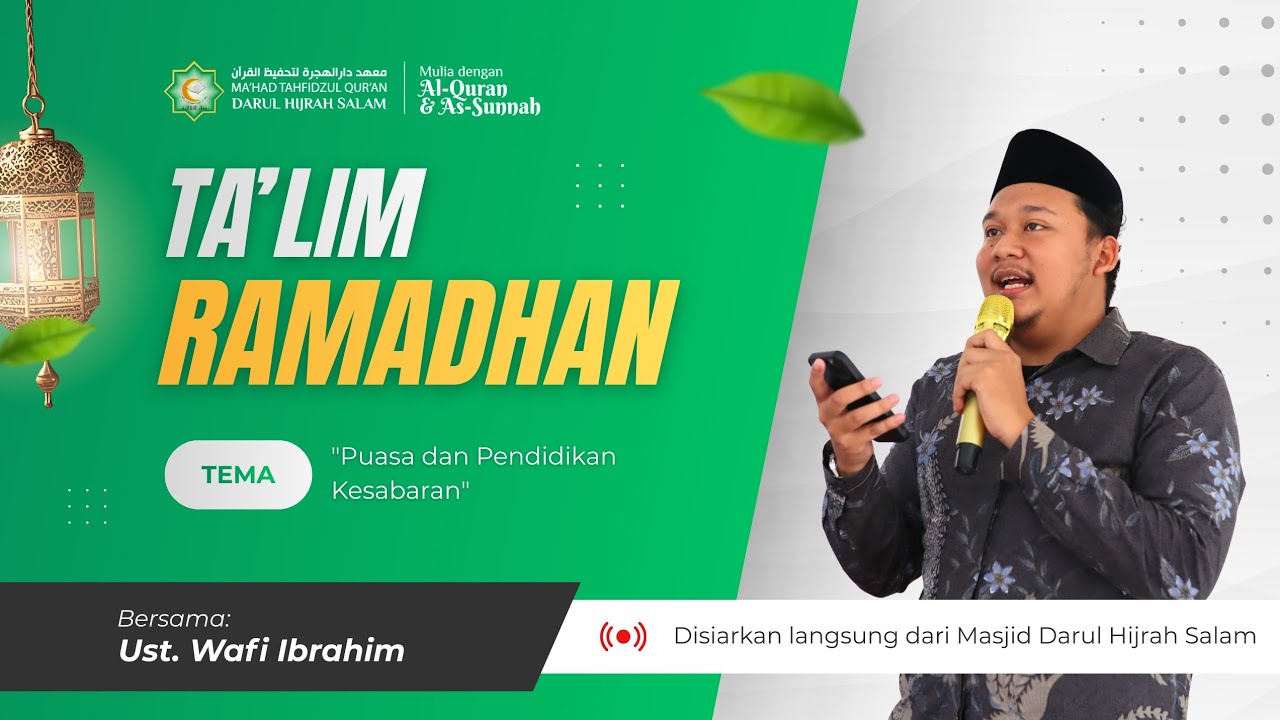 Ta'lim Ramadhan (5) - Puasa dan Pendidikan Kesabaran