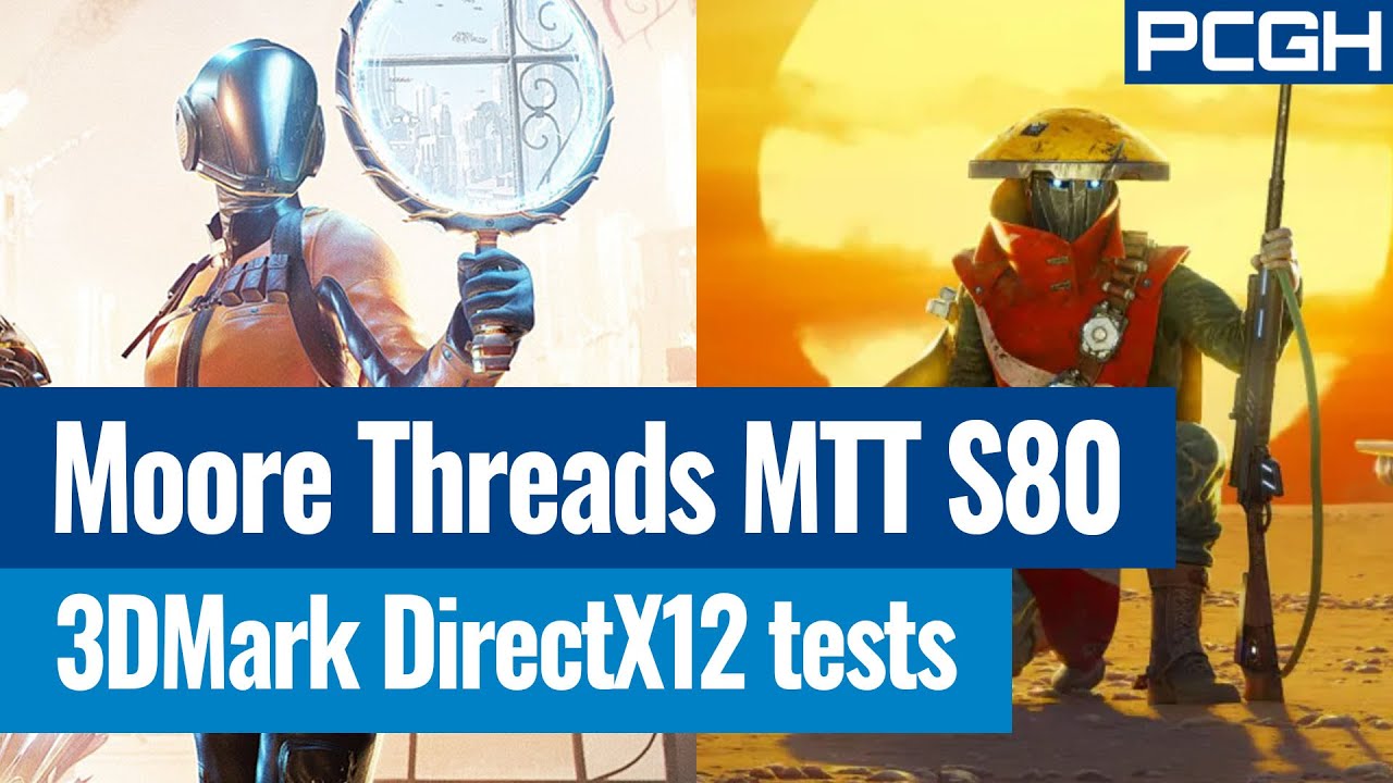 Every 3DMark DX12 Benchmark Test on the Moore Threads MTT S80
