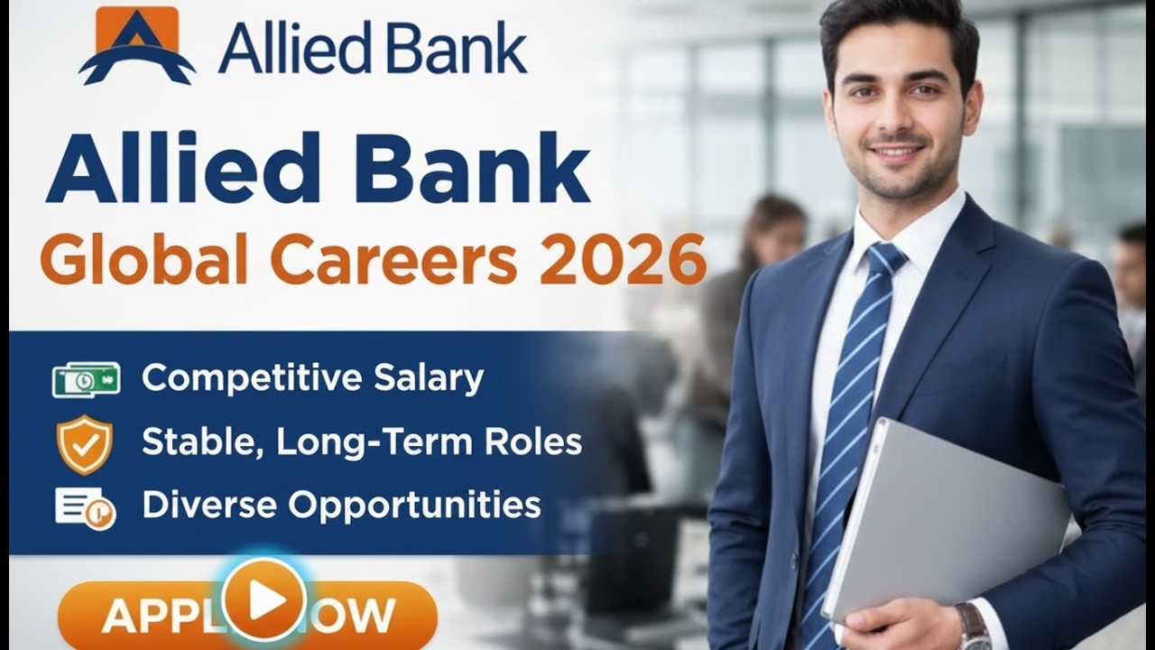 Allied Bank Limited Jobs 2026 | Latest Career Opportunities Across Pakistan