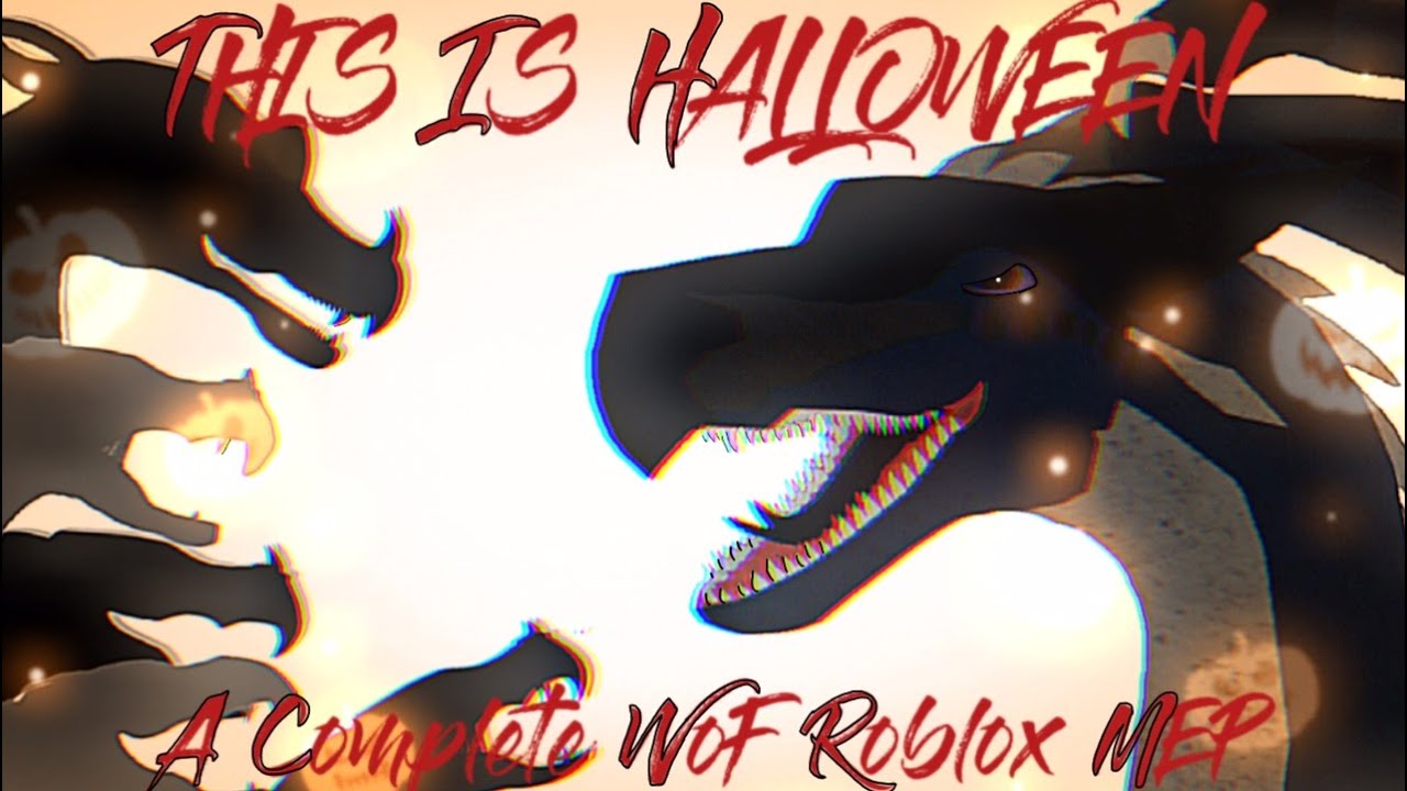 {This Is Halloween} [A Complete WoF Roblox MEP]