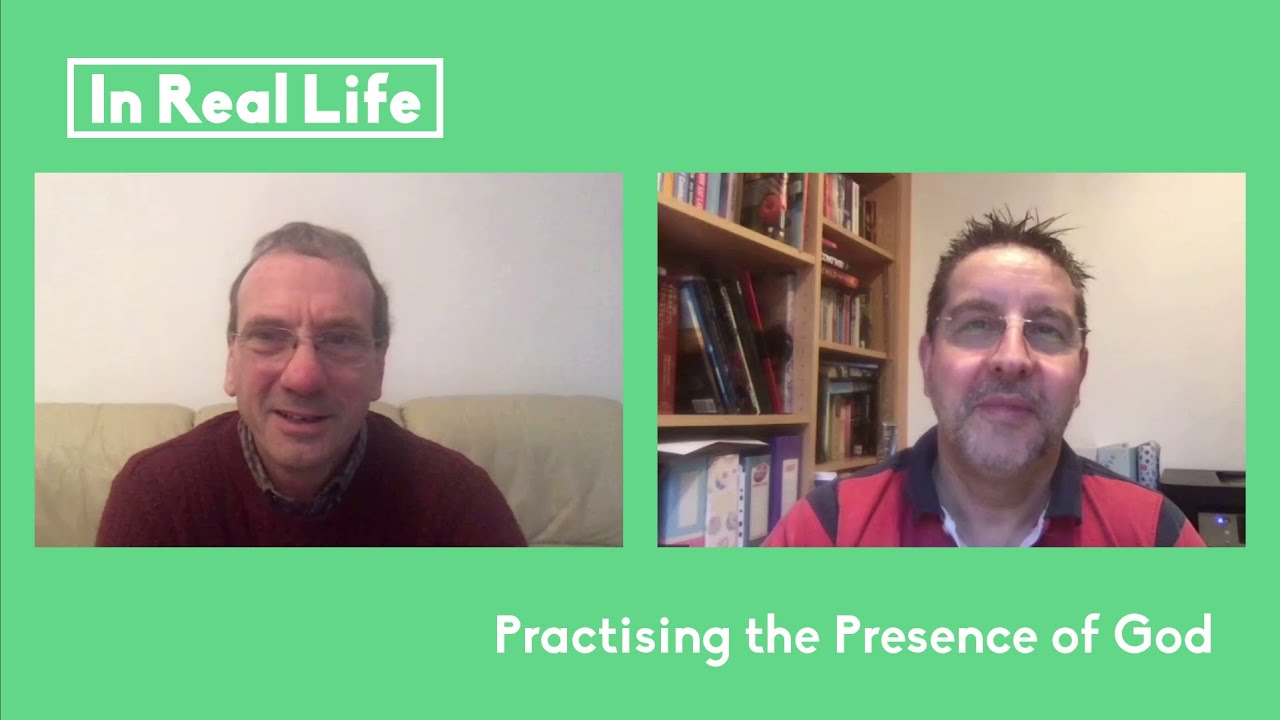 Practicing the Presence of God