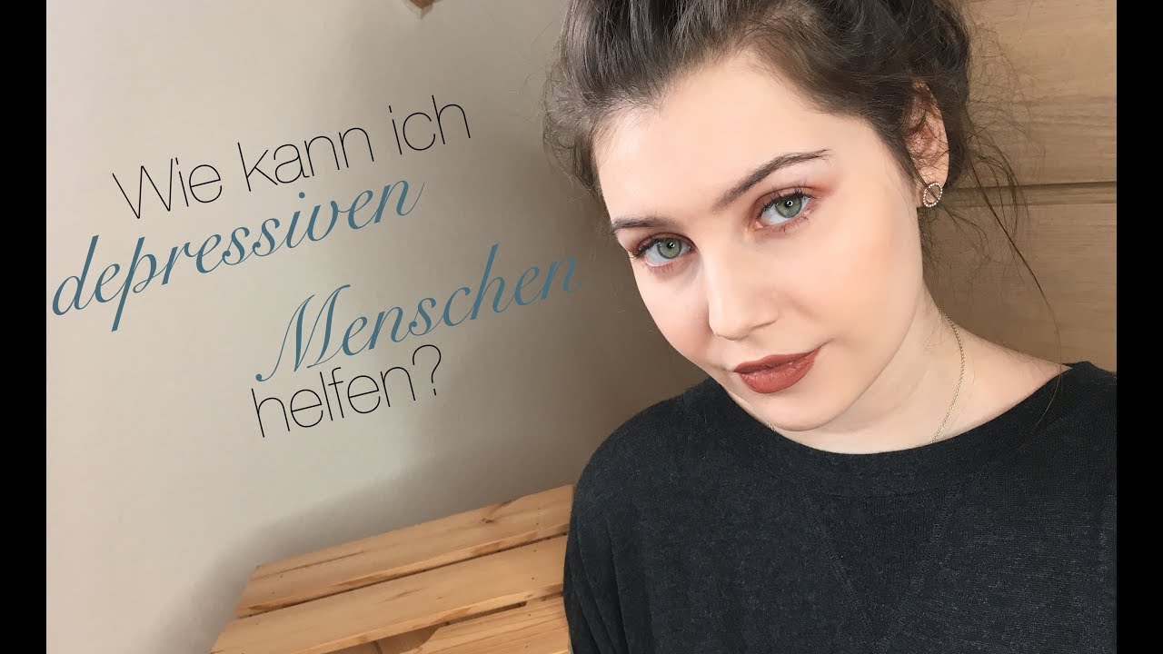 Wie gehe ich mit depressiven Menschen um?