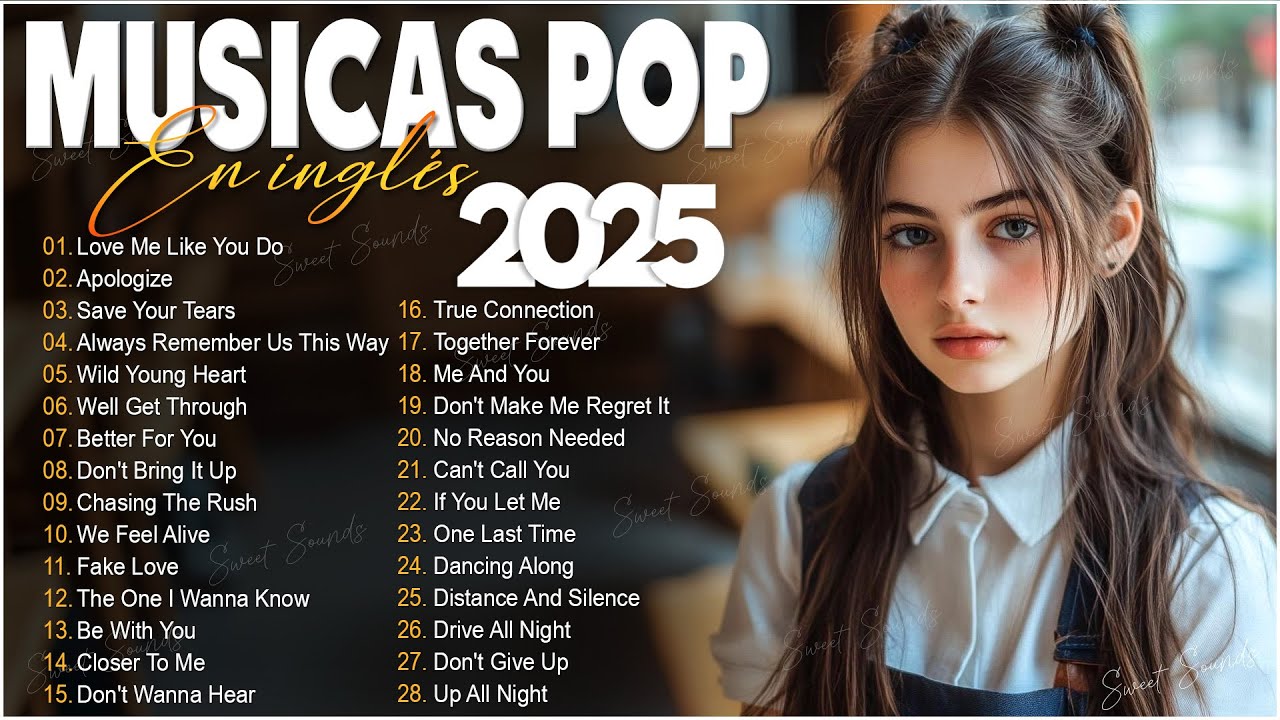 Músicas Pop em Inglês Mais Tocadas 2026 🟢 Top 100 Músicas Acústicas Pop Internacionais 2026