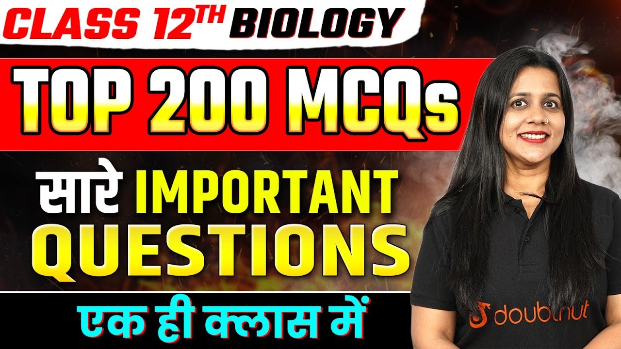 Class 12 Biology Hindi Medium TOP 200 MCQs ➡️ Class 12 Most Important Questions Biology 2024