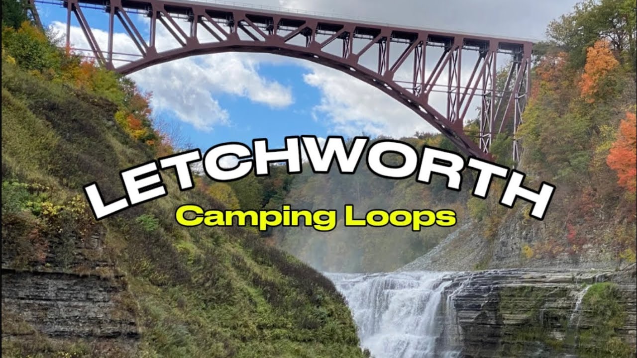 Letchworth State Park [Camping Loop Tour]