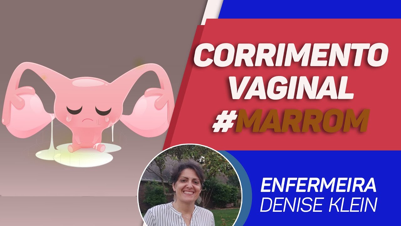 Corrimento Vaginal Marrom