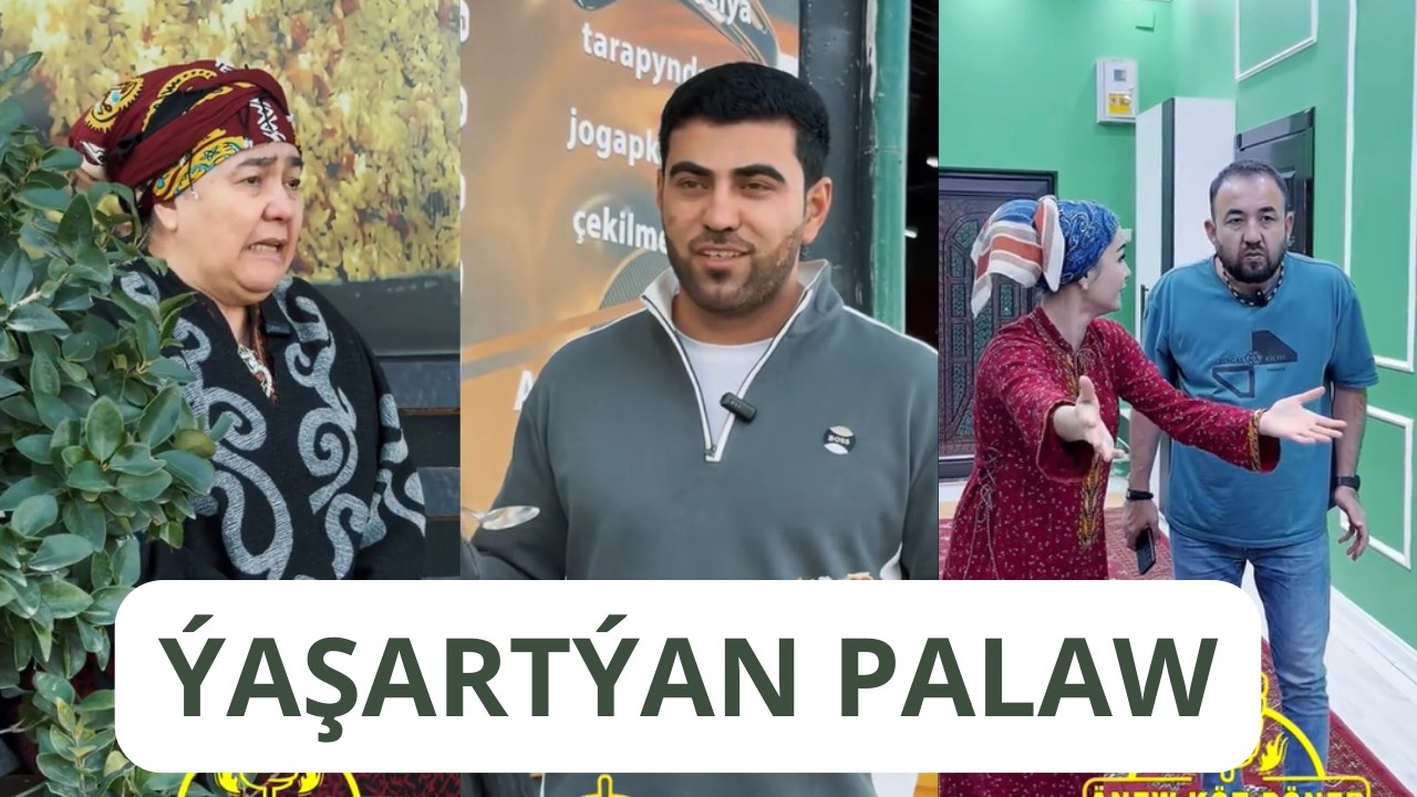 DÖWRAN AKTÝOR - ÝAŞARTÝAN PALAW #turkmentiktok