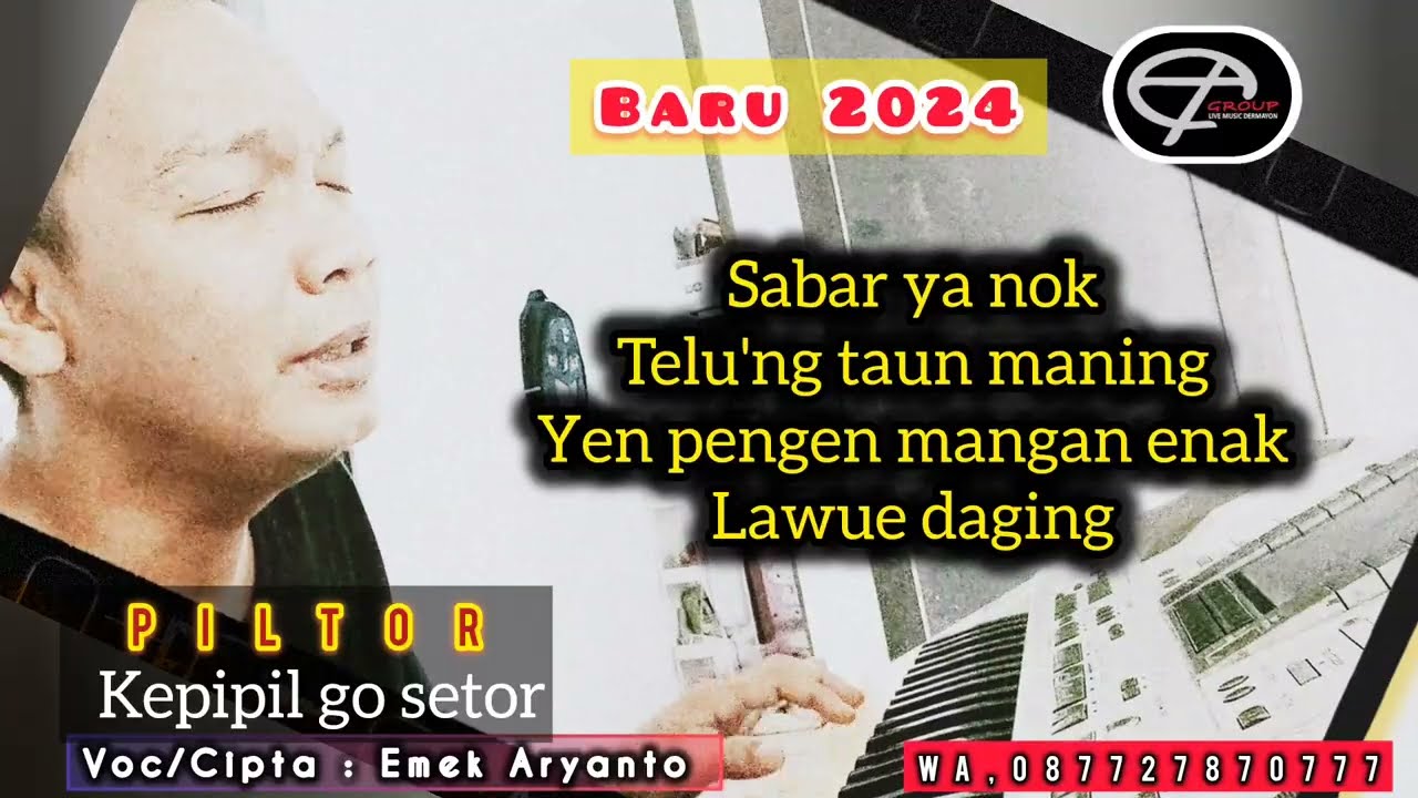 PILTOR ( Kepipil Go Setor ) Lagu Baru 2024 - EMEK ARYANTO
