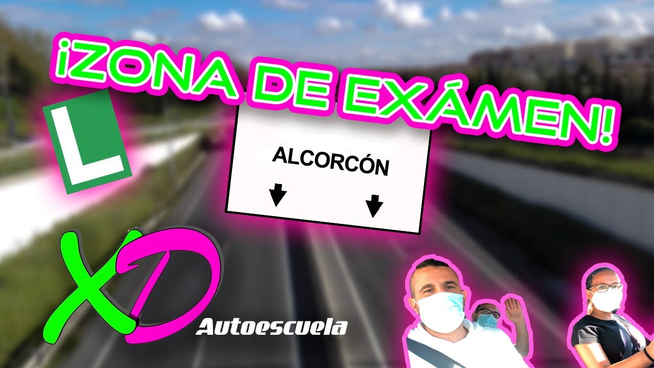 ¡ZONA REAL DE EXÁMEN! ALCORCON