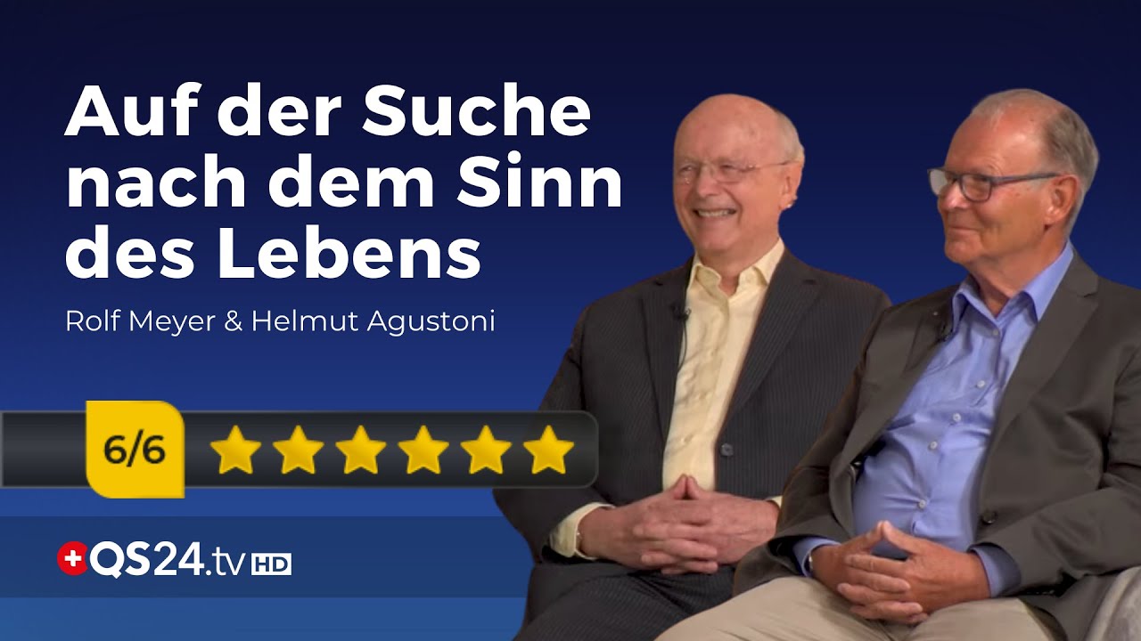 Auf der Suche nach dem Sinn des Lebens | QS24 Gesundheitsfernsehen