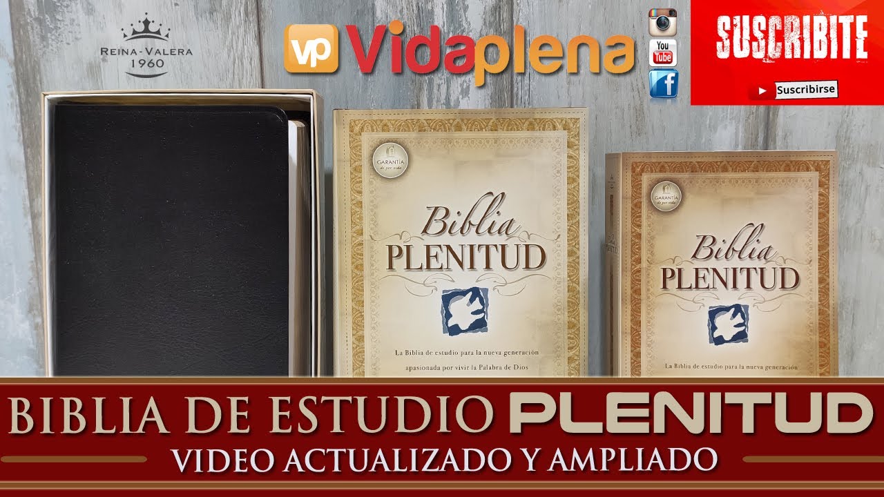 La Biblia Plenitud - Conociendo la Biblia de estudio Plenitud REVIEW de VIDA PLENA VIDEO ACTUALIZADO