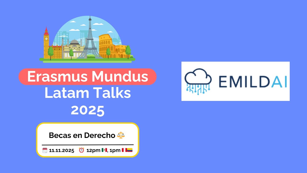 Cómo ganar Becas en LegalTech - Erasmus Mundus Latam Talks 2025