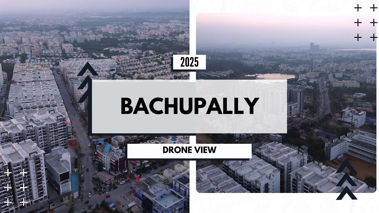 Drone View | Hyderabad | Bachupally | 2025