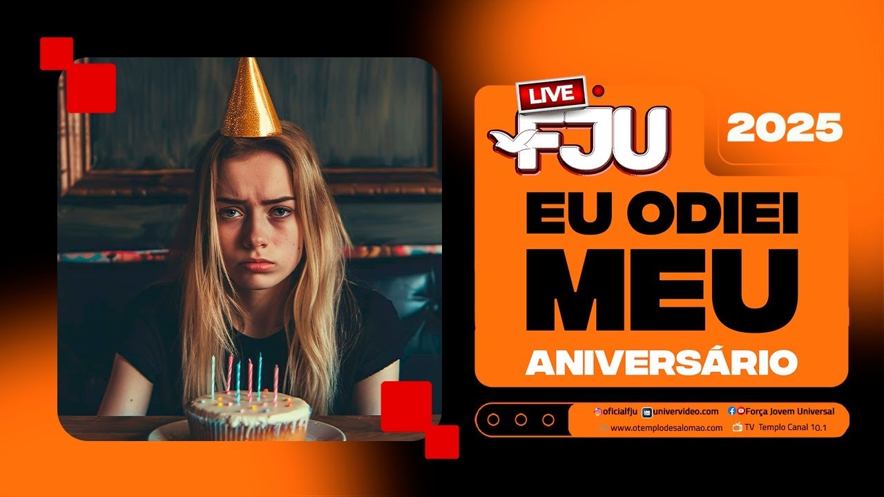 EU ODIEI MEU ANIVERSÁRIO #LIVEFJU #FJU
