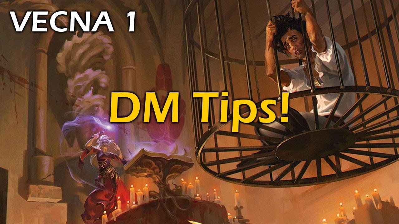 How to Run VECNA EVE OF RUIN Chapter 1