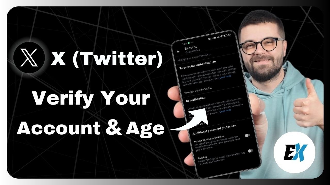 How To Verify X Account & Age - Twitter Verification Guide