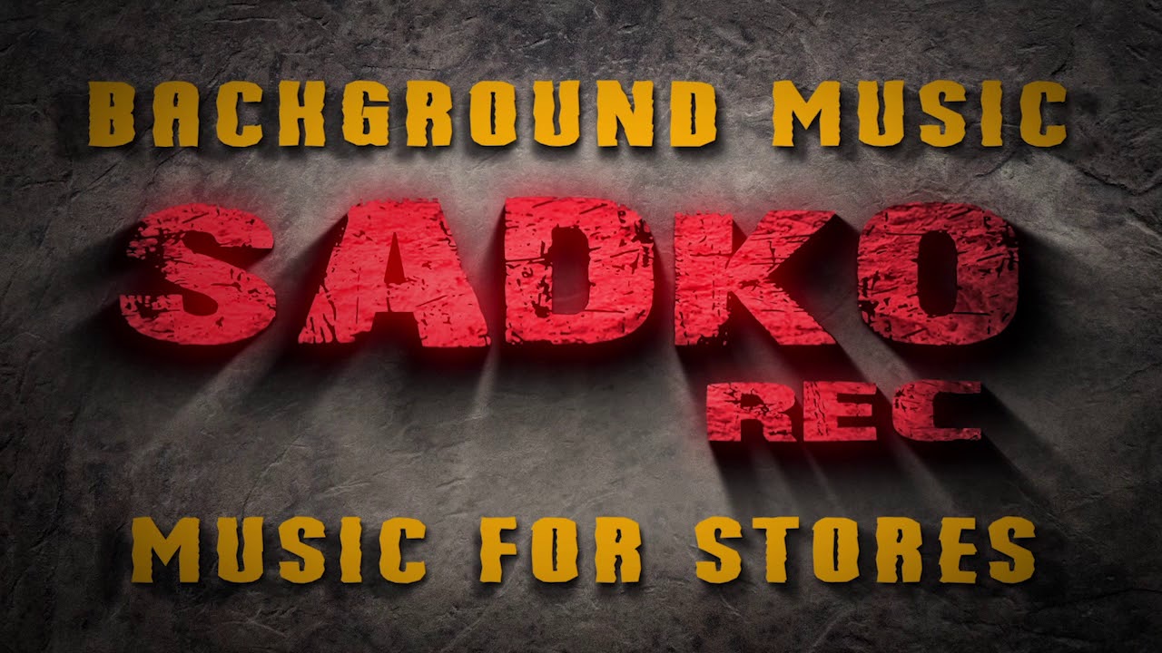 Lounge music for stores vol 3 - Sadko Production