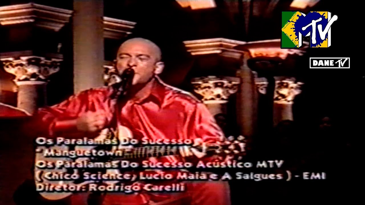 Os Paralamas do Sucesso - Manguetown (Ac&uacute;stico MTV)