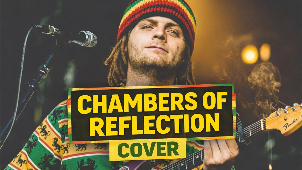 Chambers Of Reflection (Reggae Version) | Cover por IA