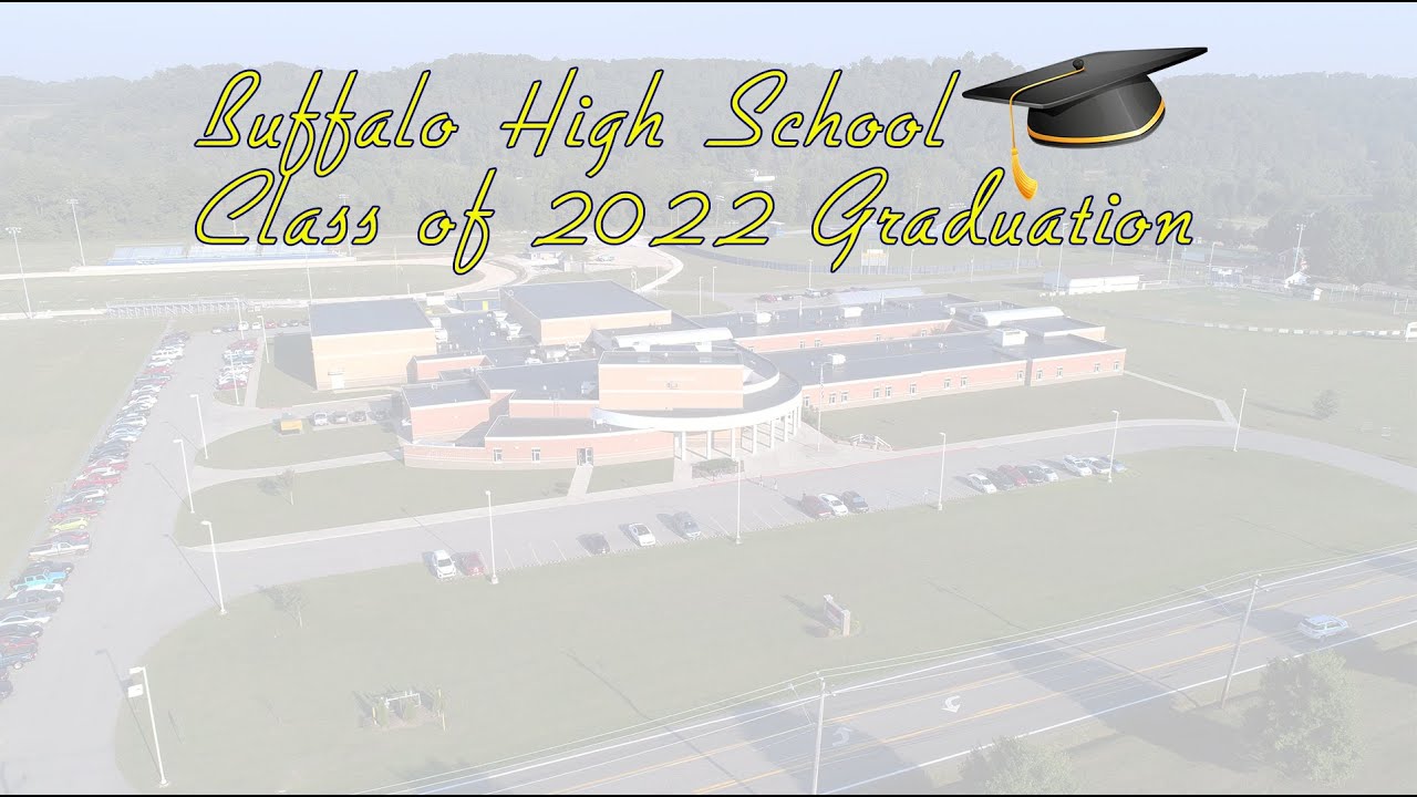 Buffalo High School Class of 2022 Graduation