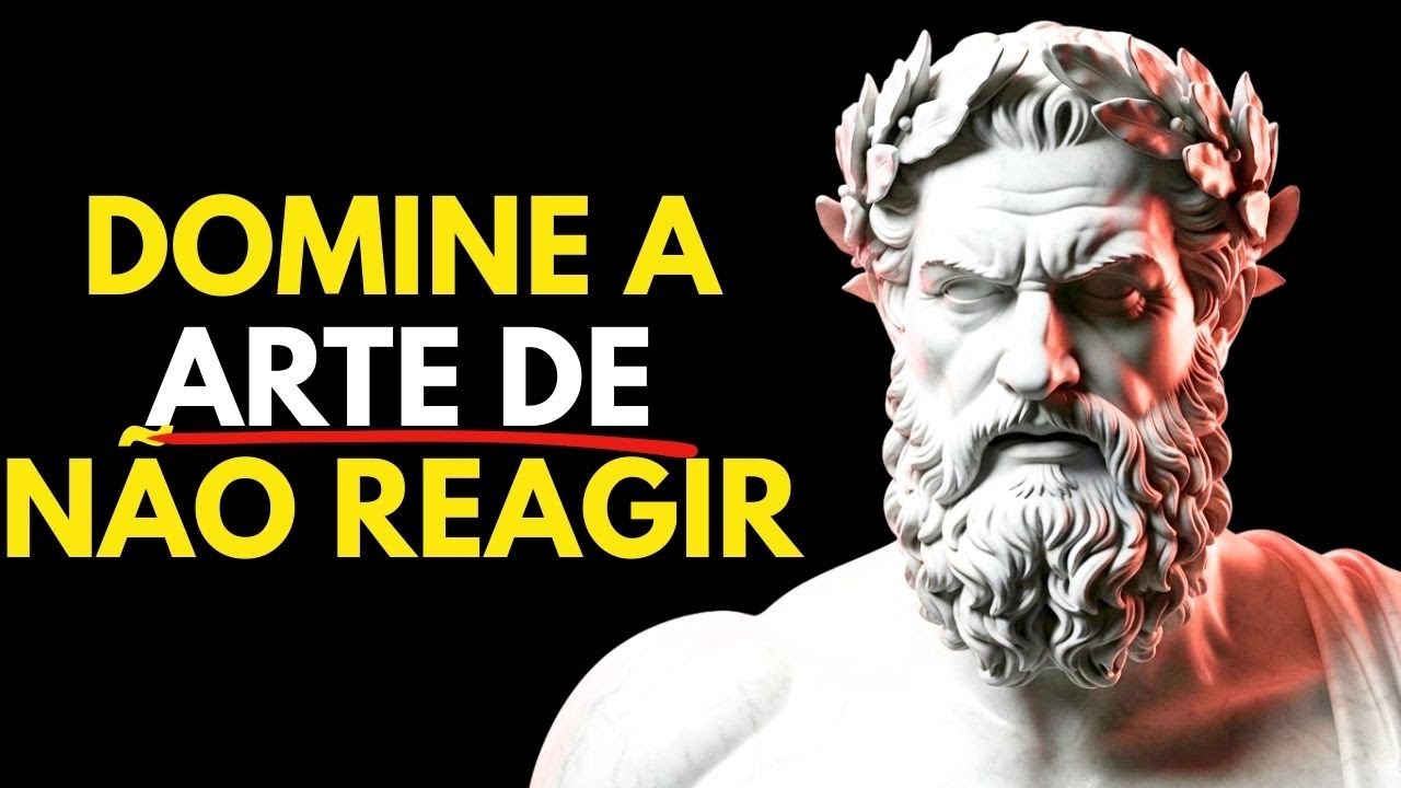 Pare de reagir: a CALMA é a resposta que ninguém espera | Estoicismo