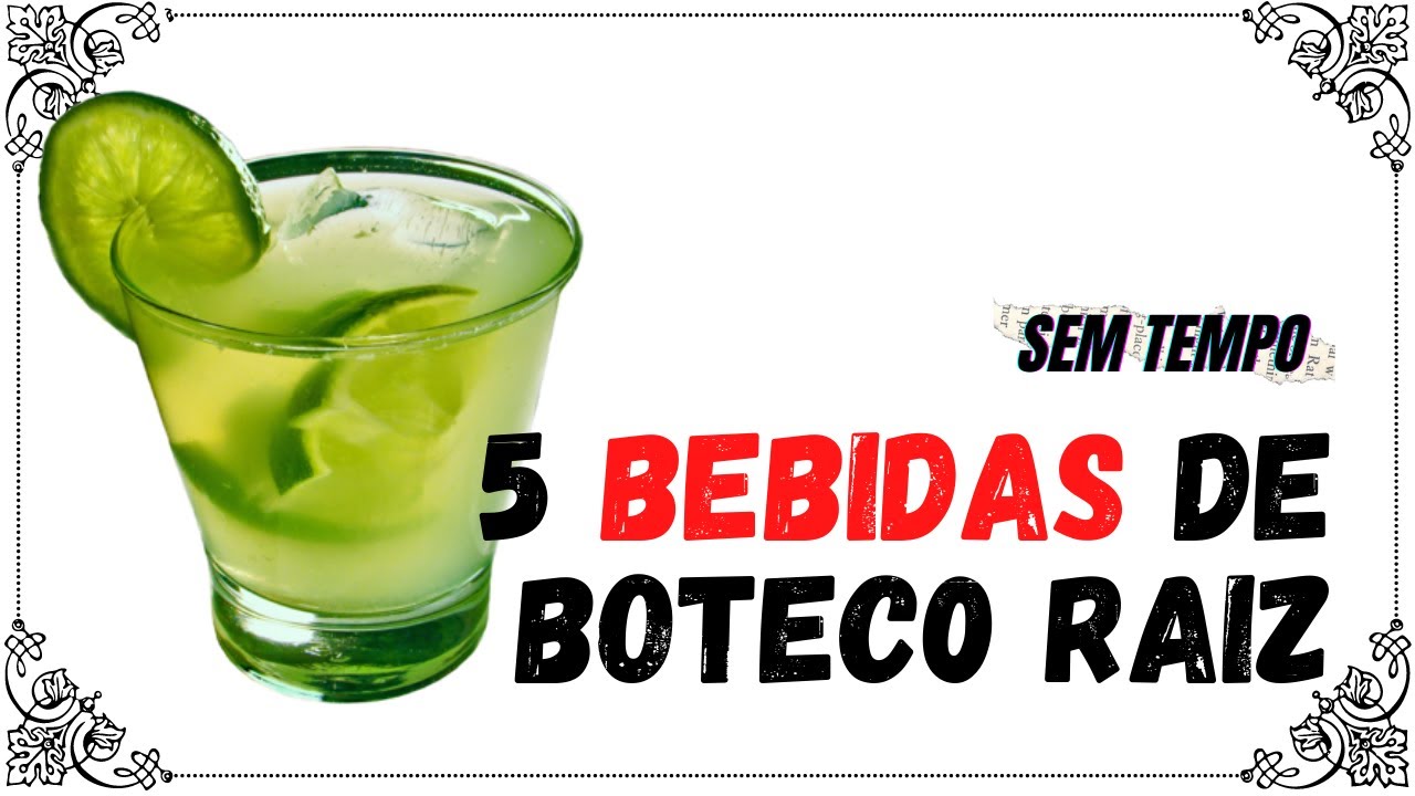 5 BEBIDAS de BOTECO RAIZ
