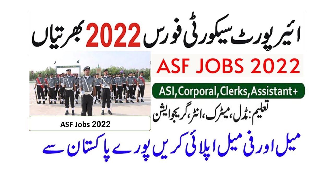 Join Airport Security Force ASF Jobs 2022 | (1200+ Posts)