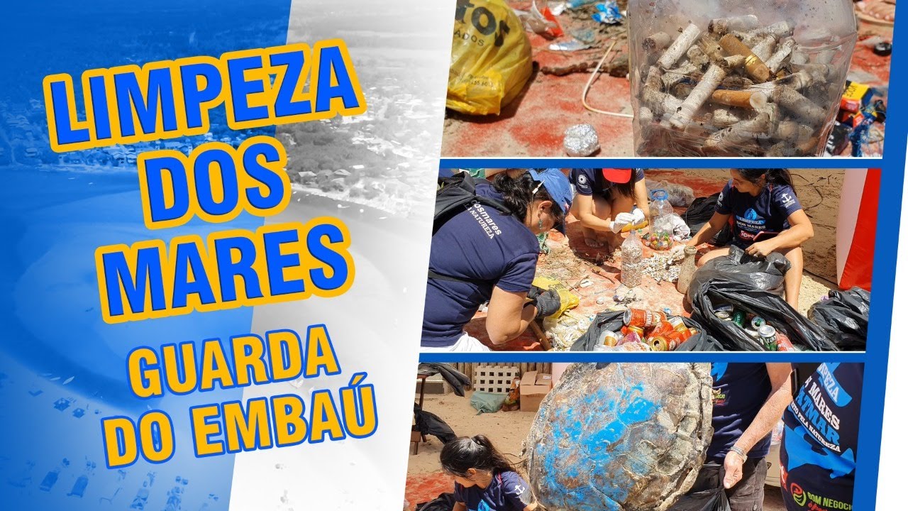 Limpeza dos Mares Guarda do Embaú
