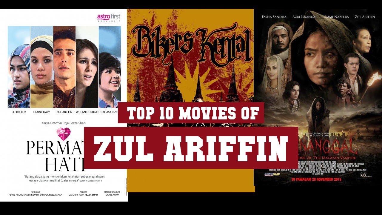 Zul Ariffin Top 10 Movies | Best 10 Movie of Zul Ariffin