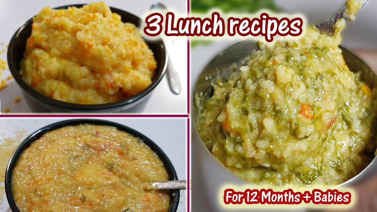Baby Food || 3 Lunch Recipes for 12 months above children