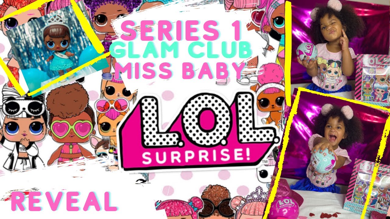 L.O.L Surprise MISS BABY Glam Club Series 1 UNBOXED