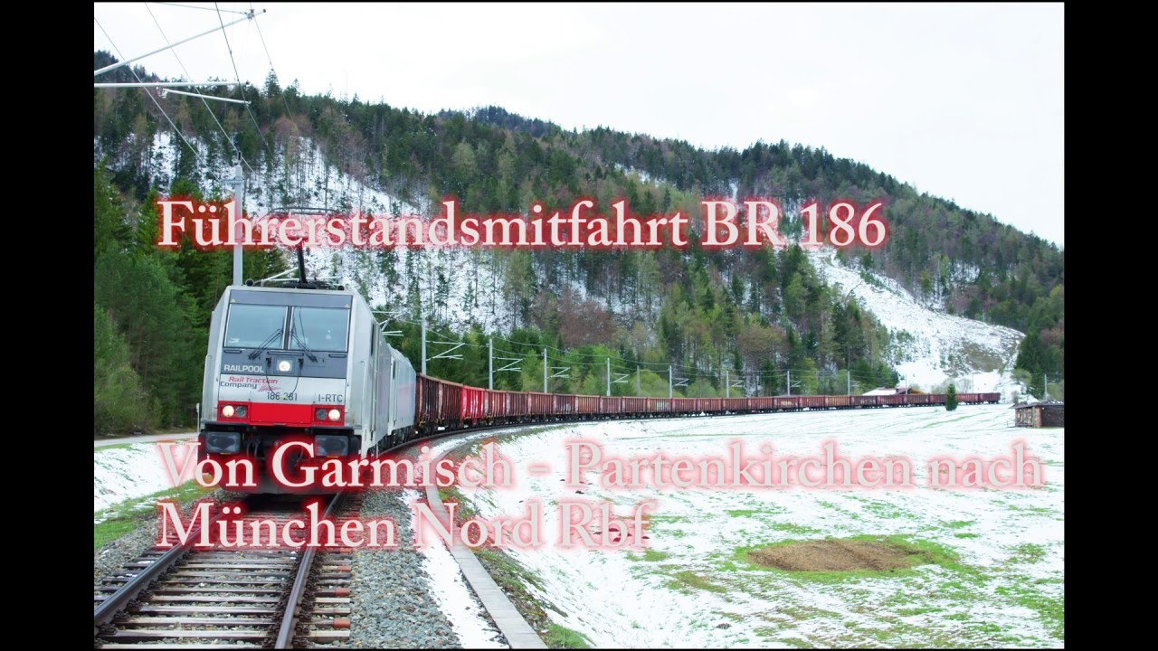 4k Führerstandsmitfahrt Garmisch-Partenkirchen - Starnberg - München Nord