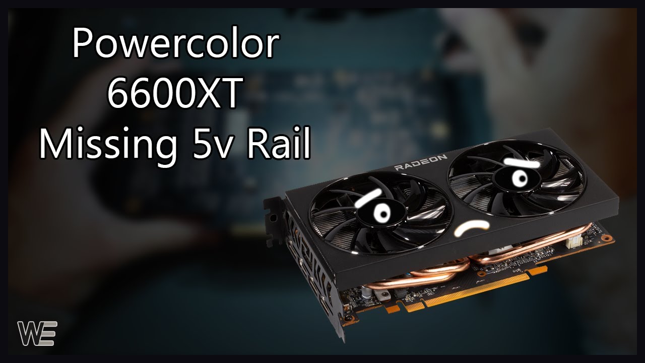 Powercolor 6600XT Missing 5v Rail Repair